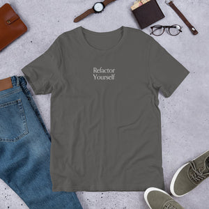 Refactor Yourself (Unisex T-Shirt)